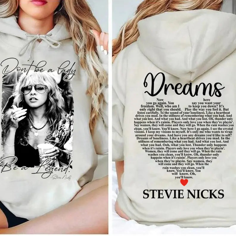 Don't Be A Lady Be A Legend and Dreams 2 Sides T-Shirt