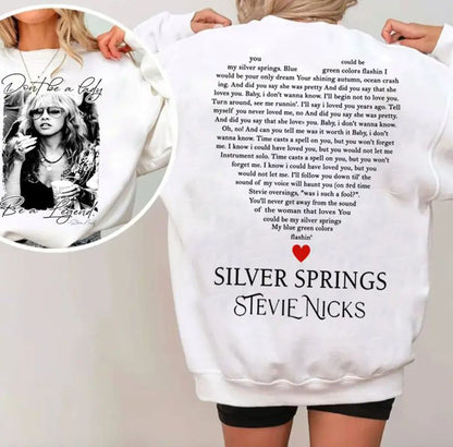 Don't Be A Lady Be A Legend and Silver Springs 2 Sides T-Shirt