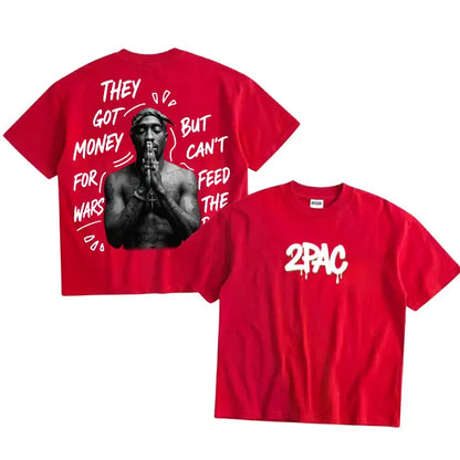 2Pac Rapper They Got Money For Wars But Can't Feed The Poor