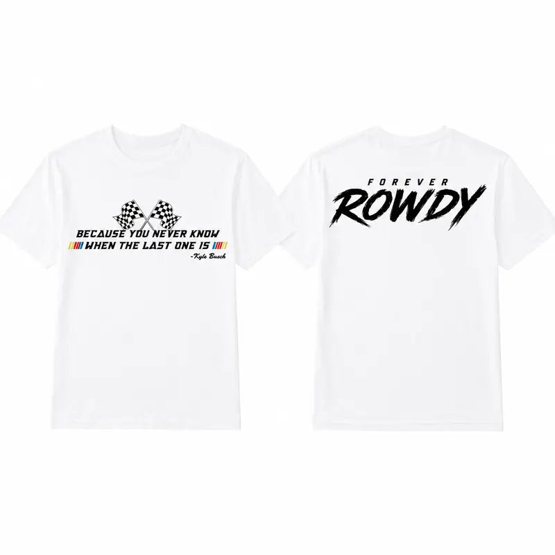 Kyle Busch Memorial Forever Rowdy Legend Tribute 2 Sides