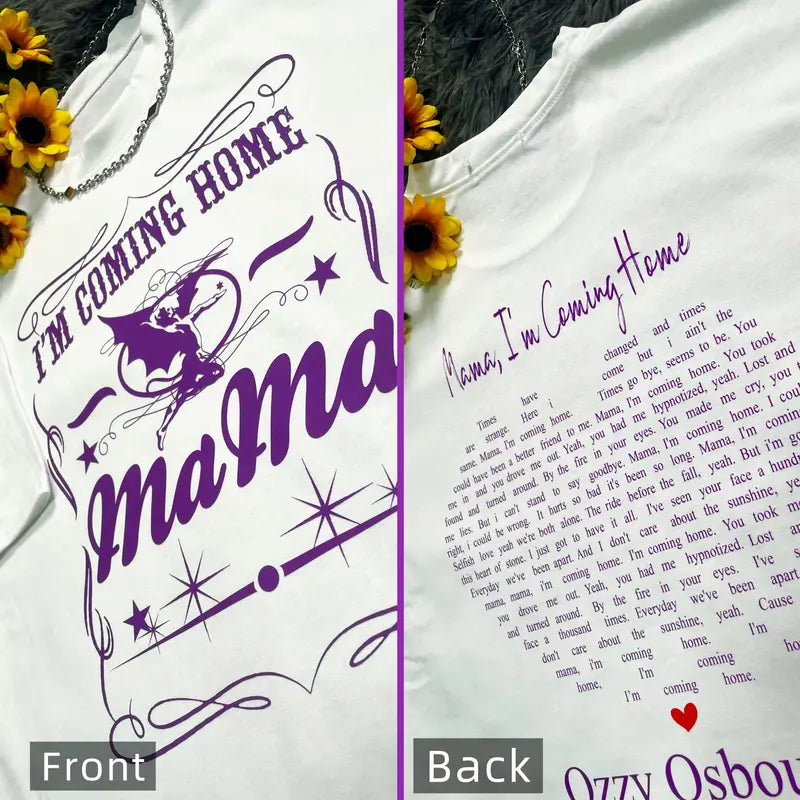 Mama I'm Coming Home Twoside Lyric