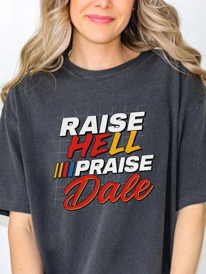 Raise Hell Praise Dale