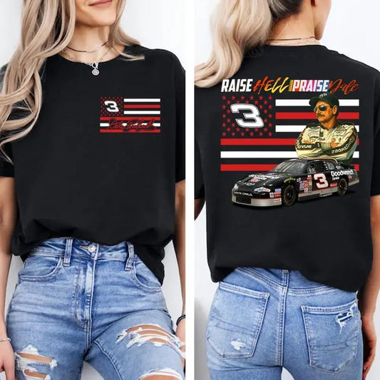 Raise Hell Praise Dale Nasscar 2 Sides