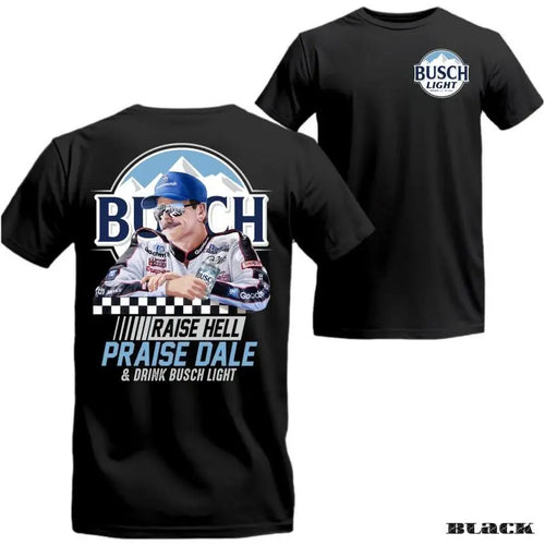Raise Hell Praise Dale & Busch Light 2-Sided