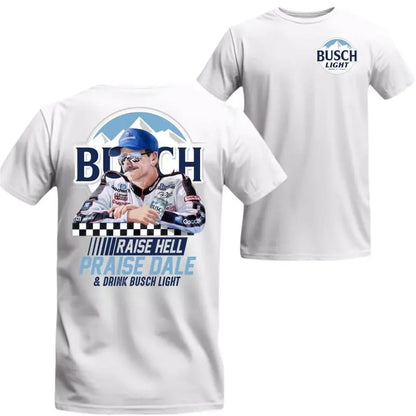 Raise Hell Praise Dale & Busch Light 2-Sided