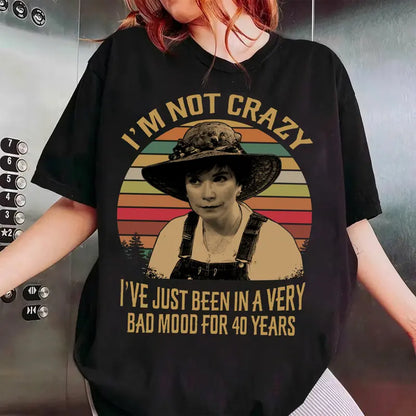 Steel Magnolias Ouiser Boudreaux 'I'm Not Crazy'