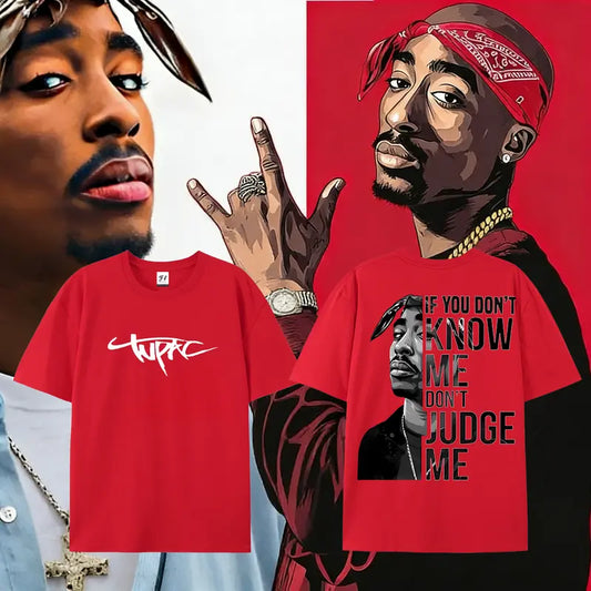 Tupac Shakur If You Don't Know Me Don't Judge Me 2 Sides