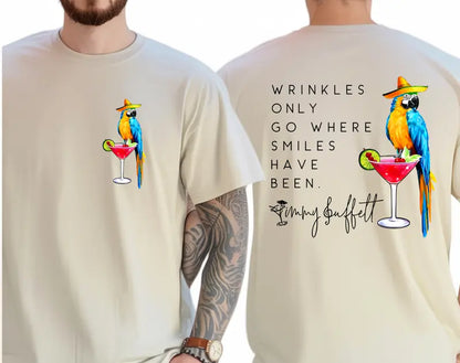 Wrinkles Only Go Where Smiles Have Been - Palm Tree Jimmy Buffett Memorial Both Sides